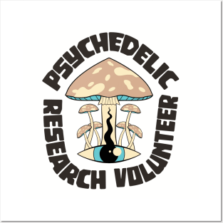 Psychedelic Research Volunteer Posters and Art